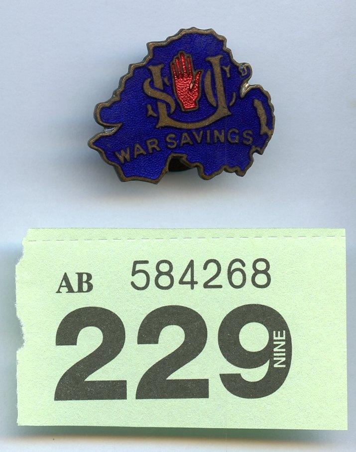 WW2 Ulster War Savings Badge